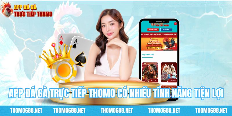 App có nhiều tính năng thuận tiện cho việc theo dõi, đặt cược